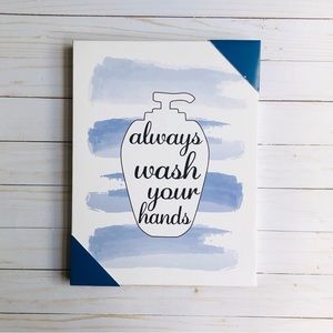 Always Wash Your Hands Canvas Bathroom Decor